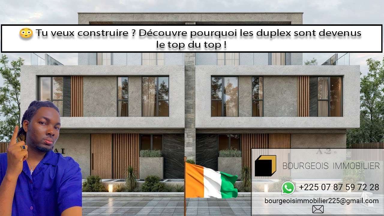 🏠 Pourquoi tout le monde veut un duplex aujourd’hui en Côte d’Ivoire ! (Tu vas comprendre pourquoi)