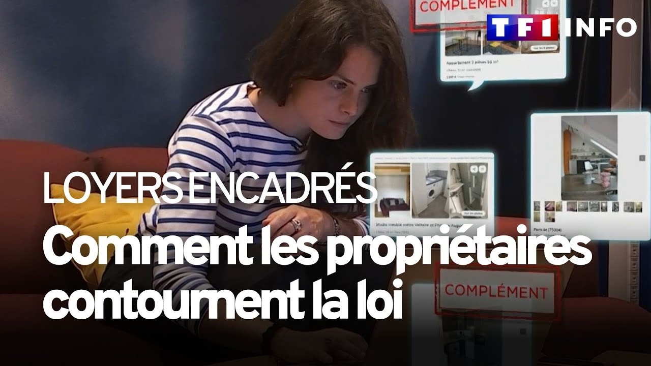 Encadrement des loyers : comment de nombreux propriétaires contournent la loi