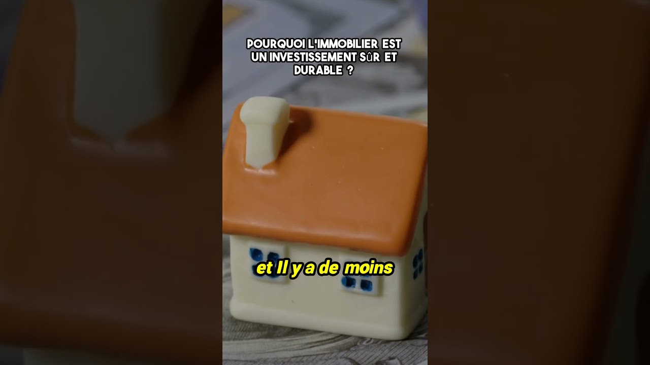 Investir dans l'immobilier : un choix sûr et lucratif !