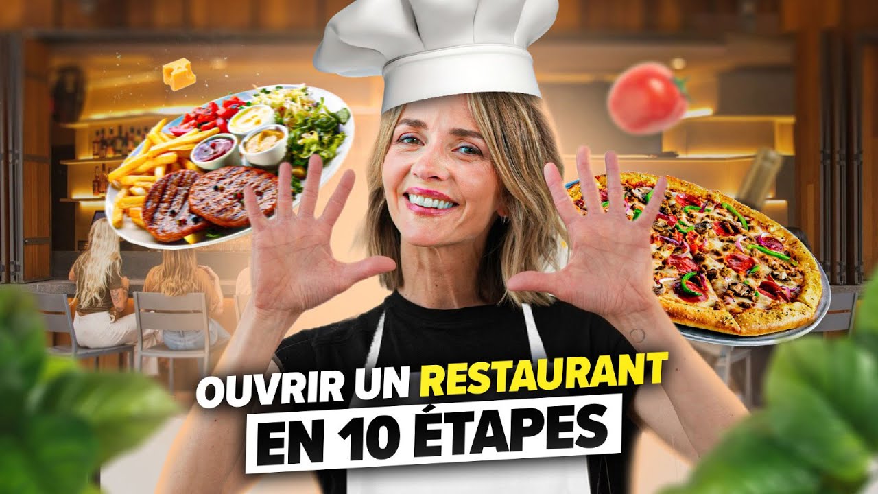 Comment ouvrir un restaurant en 10 étapes simples ?