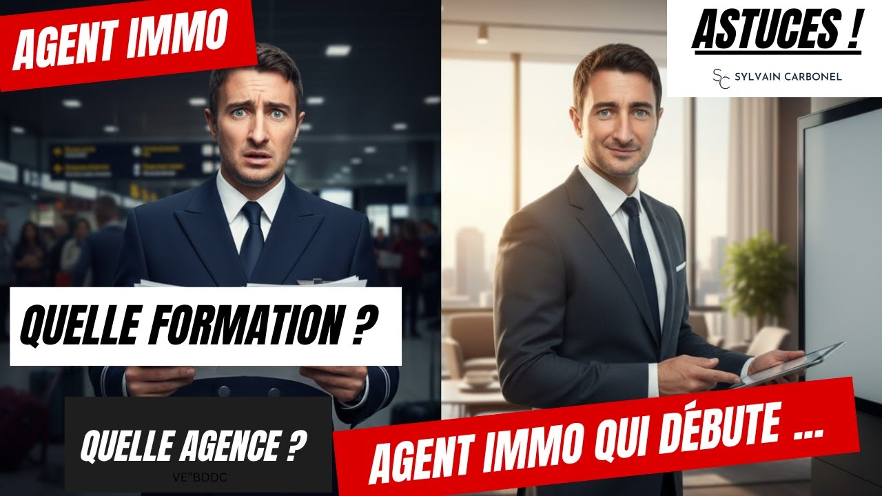 Quelle formation et quelle agence choisir quand on débute comme agent immobilier ?