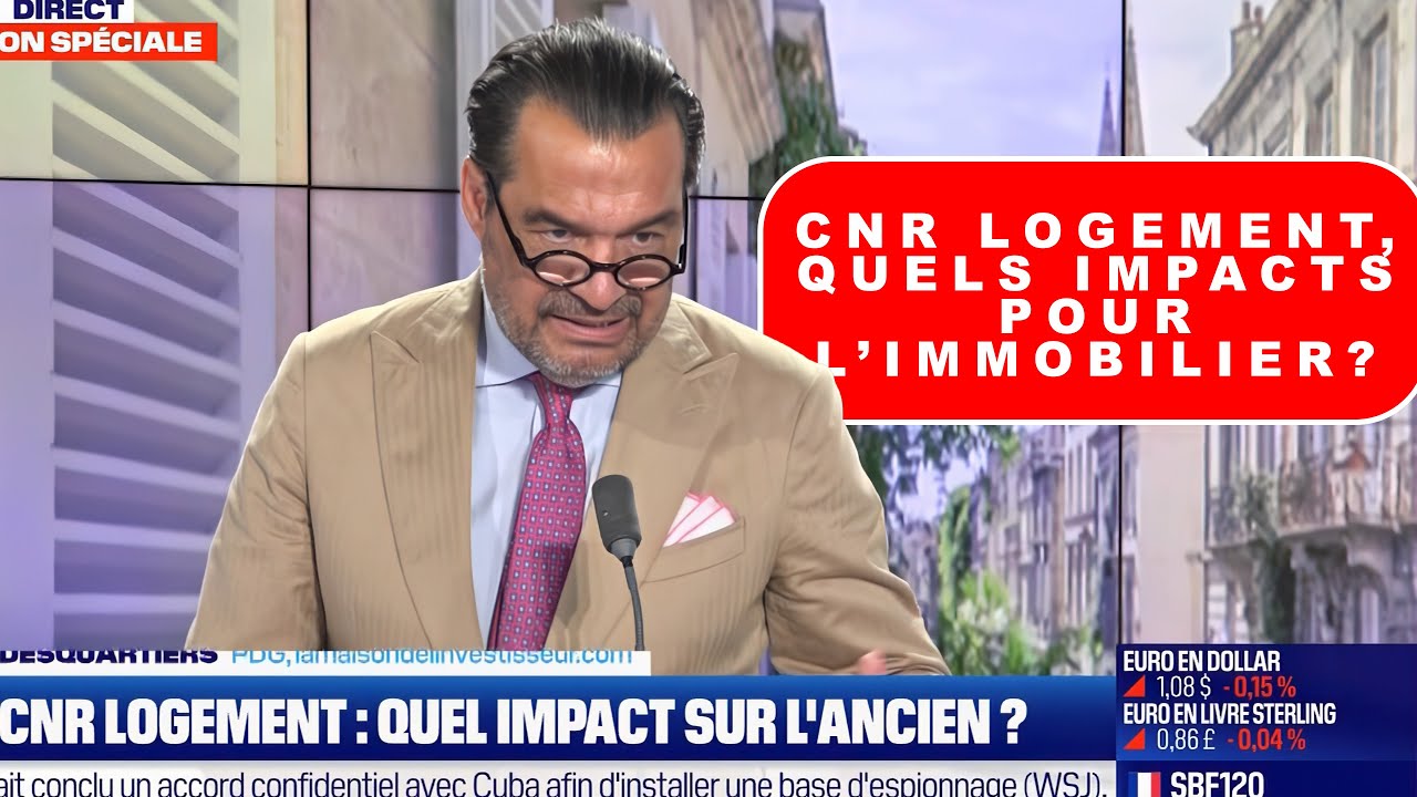 CNR logement, quels impacts pour l’immobilier?