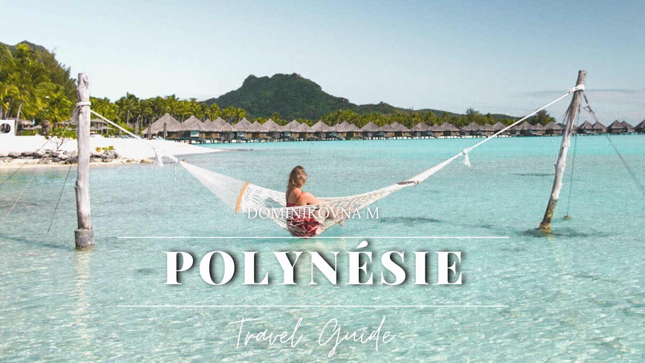 Polynésie française, 3 semaines à moins de 5000€, budget, itinéraire, informations utiles & conseils