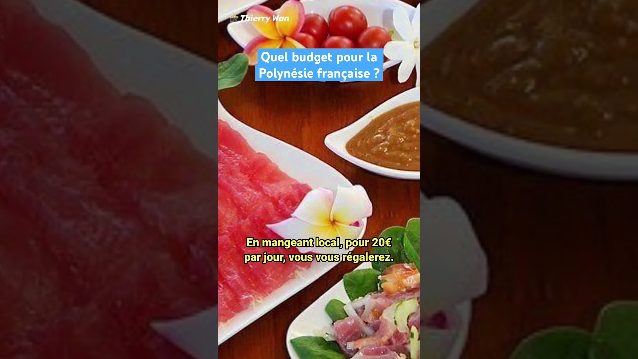 Combien ça coûte d’aller en Polynésie Française ? #voyage #bonplan #vacances #avion #budget