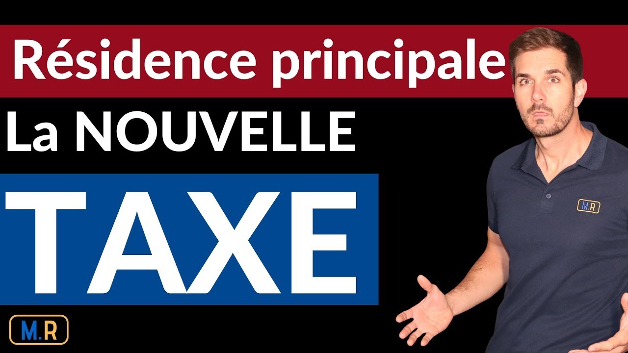 Fin De l’Exonération Sur La Résidence Principale ? Ce Que Les Députés Préparent…