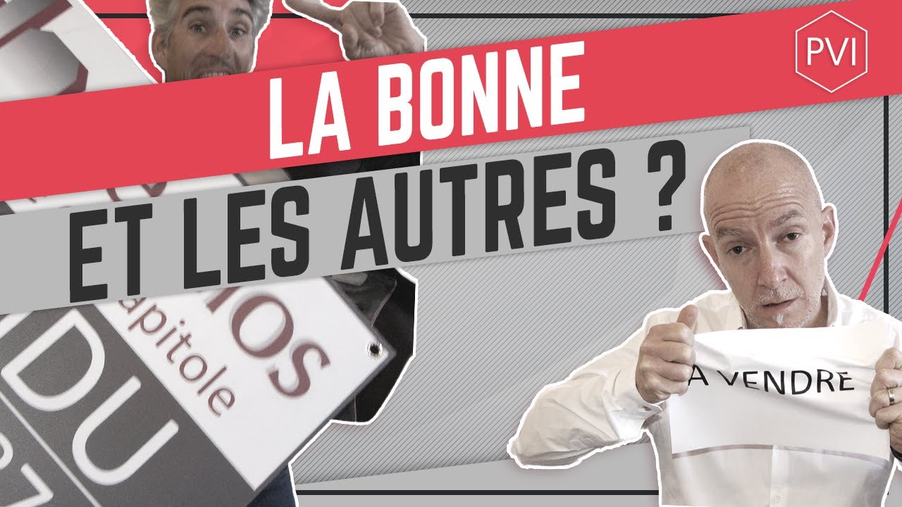 Comment choisir une bonne agence immobilière en 2 étapes ?