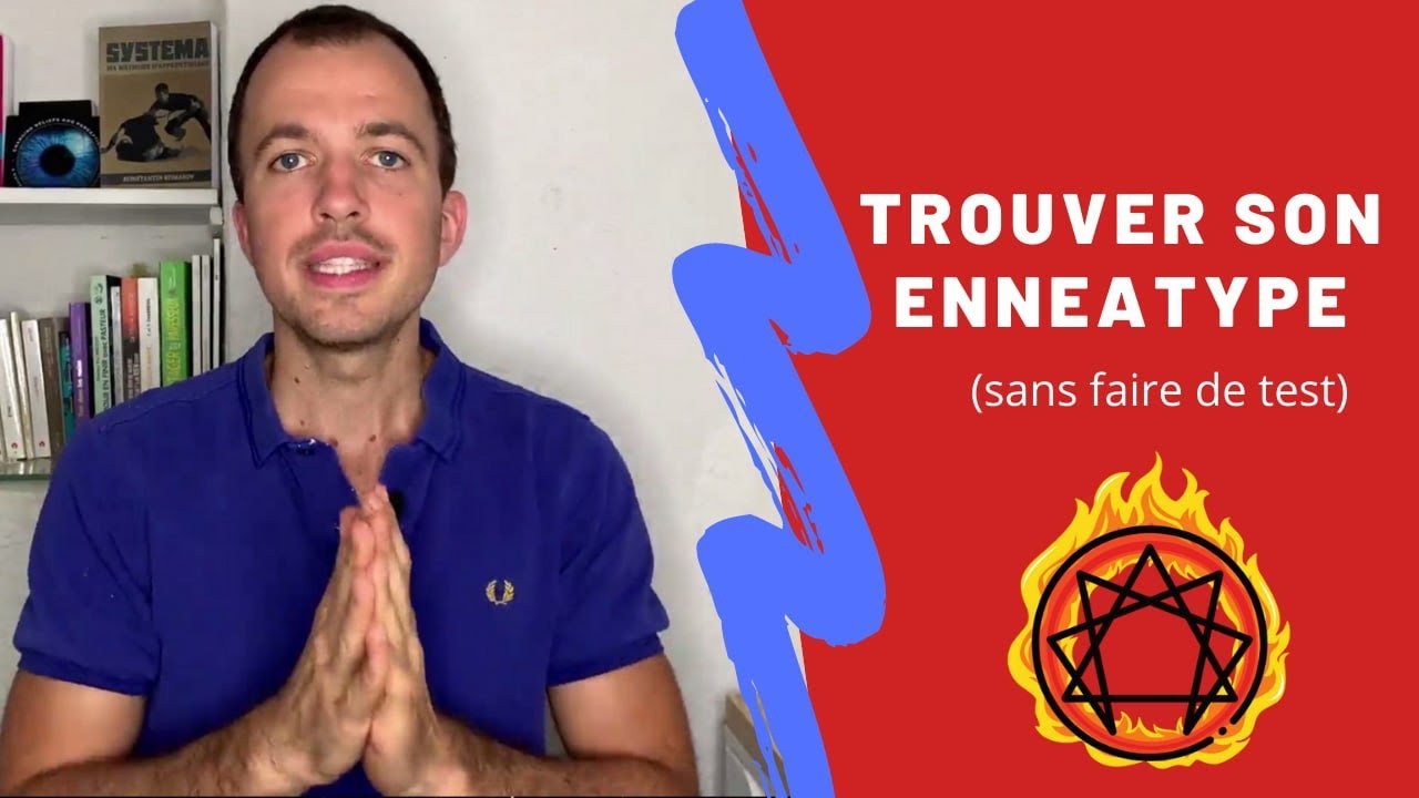 Trouver Son Profil Ennéagramme : LA méthode à suivre (+ les 3 erreurs classiques)