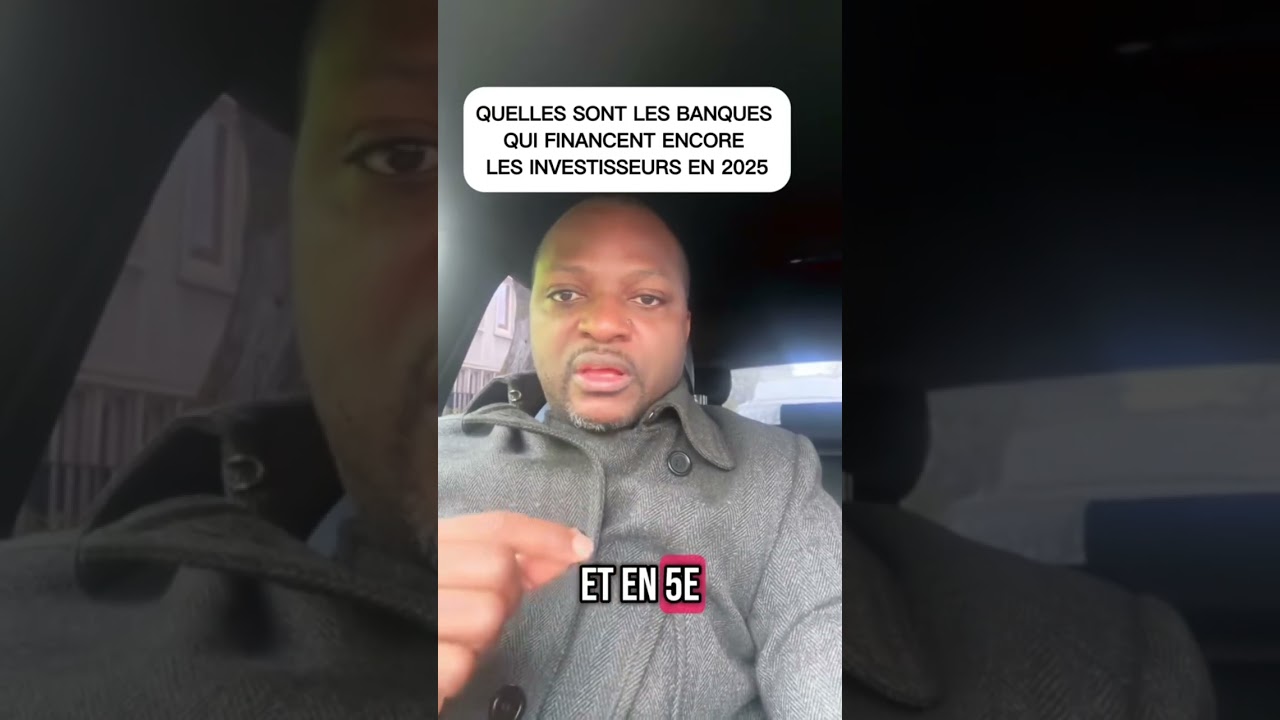 Quelles sont les banques qui financent les investisseurs immobiliers en 2025 #immobilier #investir