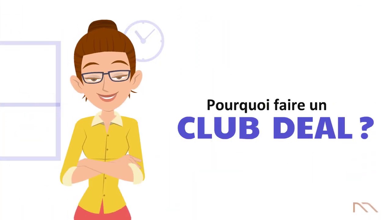 CIMEA PATRIMOINE - TUTORIEL CLUB DEAL