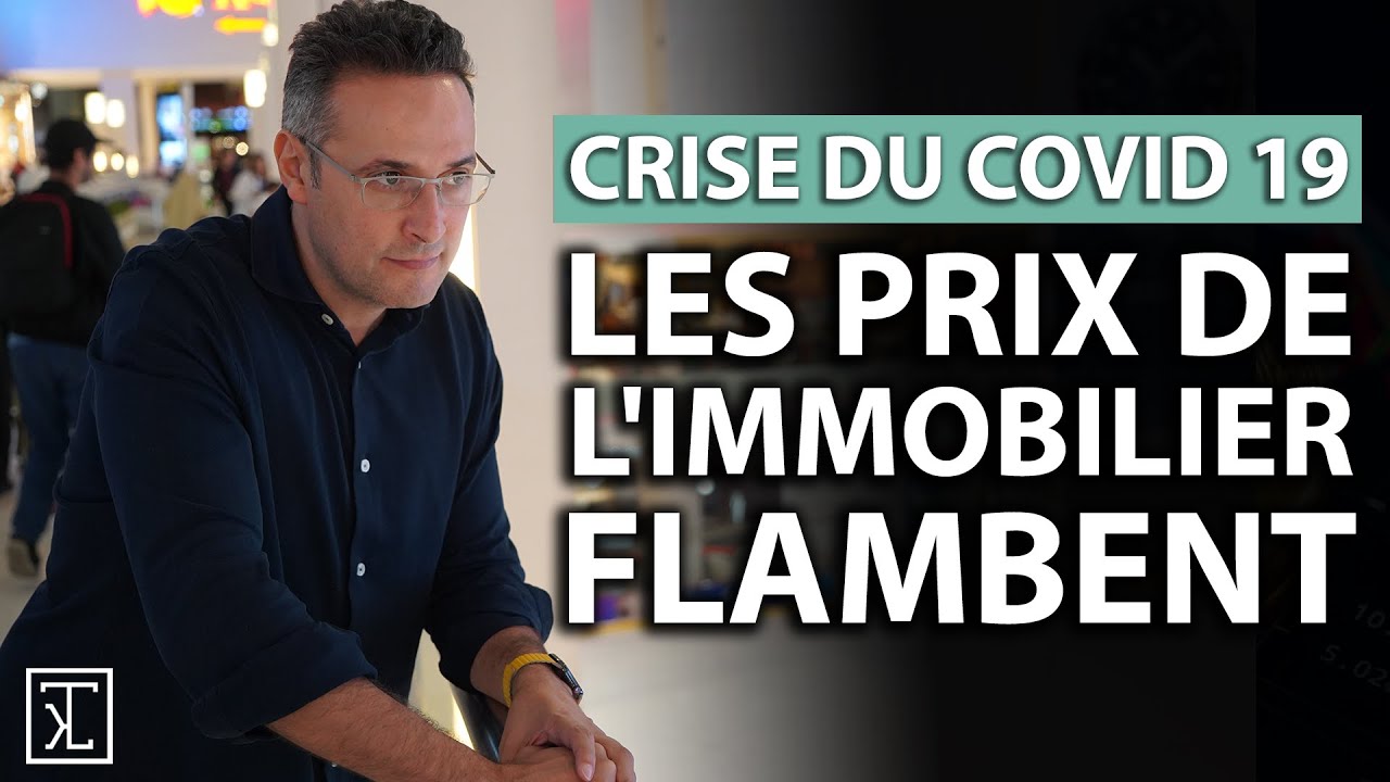 Pourquoi les prix de l'immobilier flambent malgré la crise ?