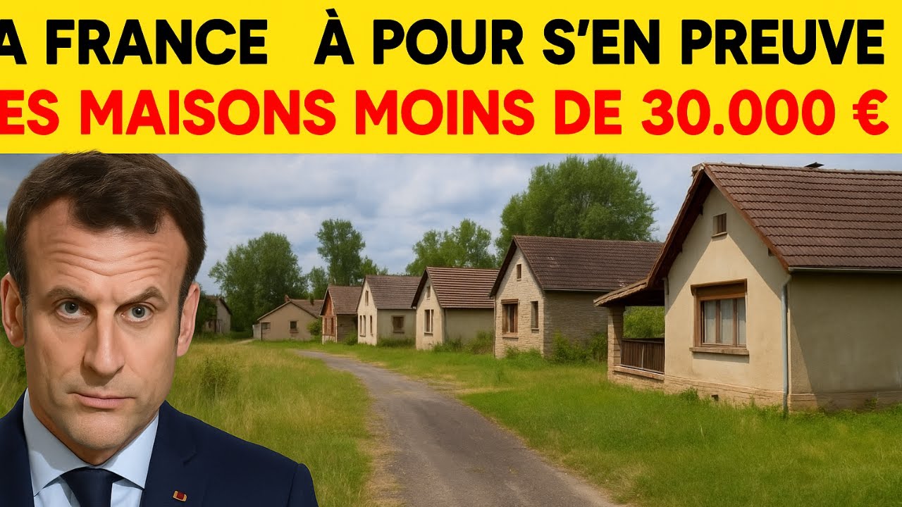 10 villes de France où vous pouvez acheter des maisons pour moins de 30.000 € (2025)